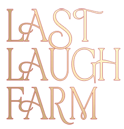 Last Laugh Farm in Grantsville PA